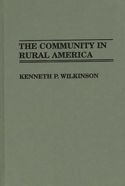 Community In Rural America / Edition 1