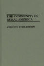 Community In Rural America / Edition 1