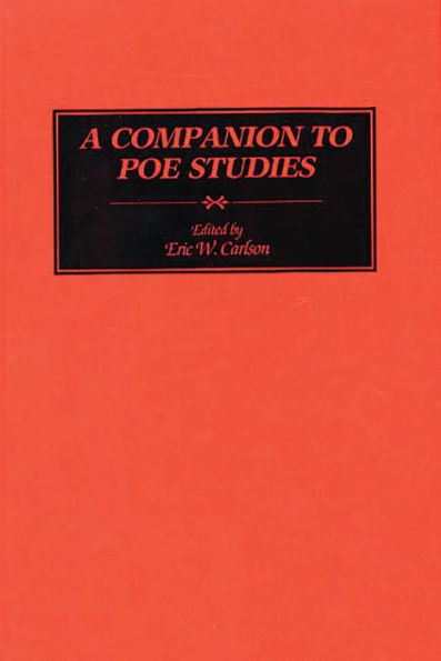 A Companion to Poe Studies