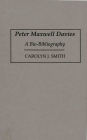 Peter Maxwell Davies: A Bio-Bibliography