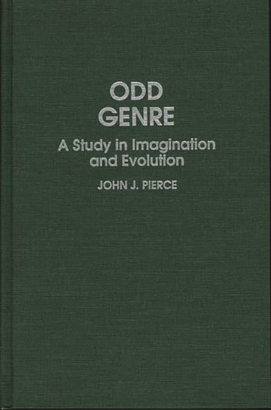 Odd Genre: A Study in Imagination and Evolution