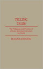 Telling Tales: The Pedagogy and Promise of African American Literature for Youth