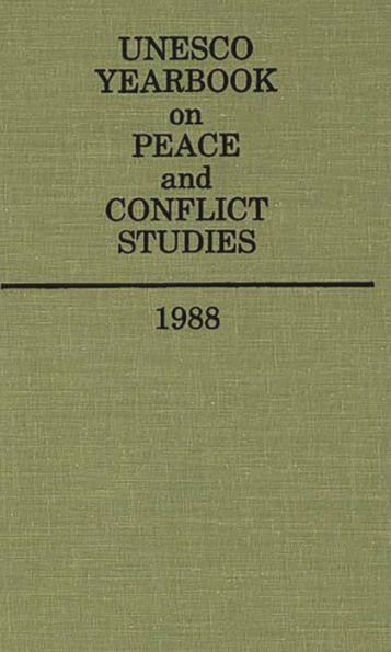 Unesco Yearbook on Peace and Conflict Studies 1988