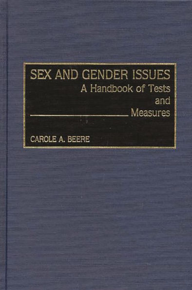 Sex and Gender Issues: A Handbook of Tests and Measures