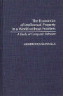 The Economics of Intellectual Property in a World without Frontiers: A Study of Computer Software