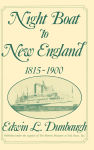 Alternative view 1 of Night Boat to New England, 1815-1900