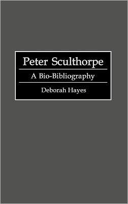 Peter Sculthorpe: A Bio-Bibliography