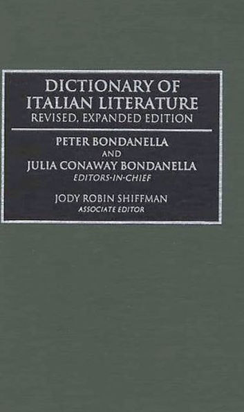 Dictionary of Italian Literature / Edition 2