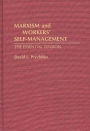 Marxism and Workers' Self-Management: The Essential Tension