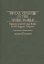 Rural Change in the Third World: Pakistan and the Aga Khan Rural Support Program