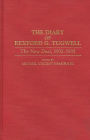 The Diary of Rexford G. Tugwell: The New Deal, 1932-1935