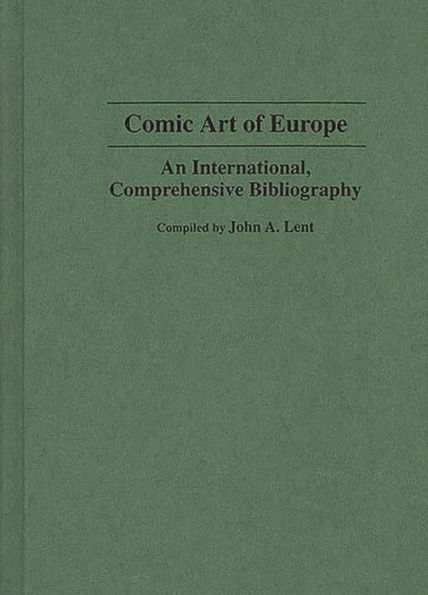 Comic Art of Europe: An International, Comprehensive Bibliography