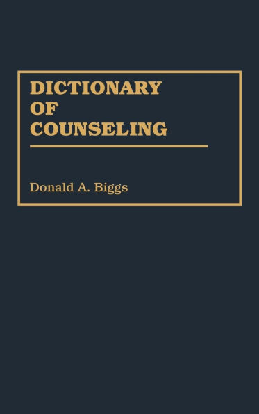 Dictionary of Counseling