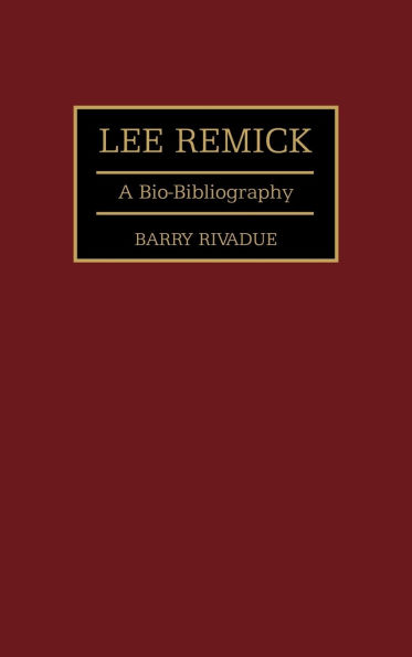 Lee Remick: A Bio-Bibliography