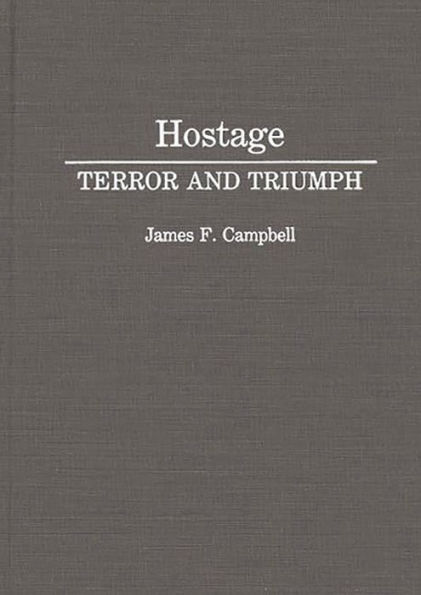 Hostage: Terror and Triumph