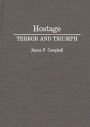 Hostage: Terror and Triumph