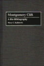 Montgomery Clift: A Bio-Bibliography