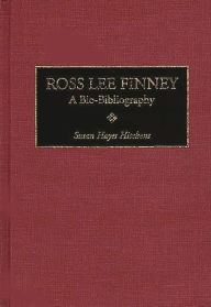 Title: Ross Lee Finney: A Bio-Bibliography, Author: Susan H. Hayes Hitchens