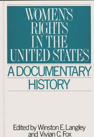 Title: Women's Rights In The United States, Author: Vivian C. Fox