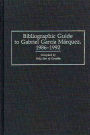 Bibliographic Guide to Gabriel Garcia Marquez, 1986-1992