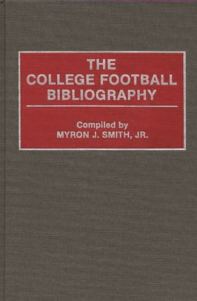 The College Football Bibliography