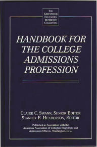 Title: Handbook for the College Admissions Profession, Author: Stanley E. Henderson