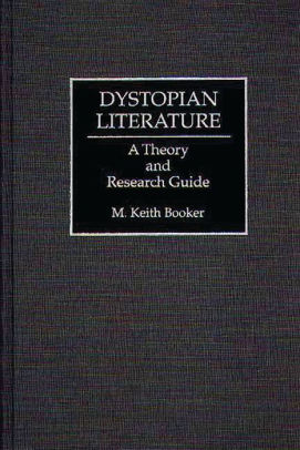 dystopian literature research topics