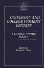 University and College Women's Centers: A Journey toward Equity