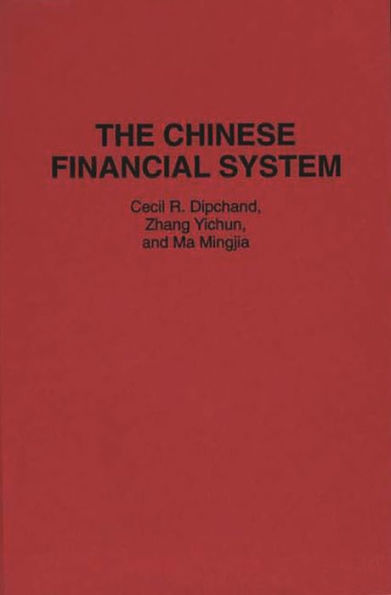 The Chinese Financial System