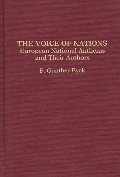 The Voice of Nations: European National Anthems and Their Authors