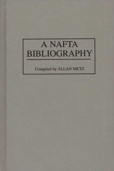 A NAFTA Bibliography