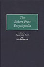 The Robert Frost Encyclopedia / Edition 1