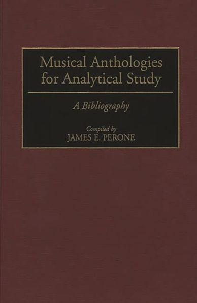 Musical Anthologies for Analytical Study: A Bibliography