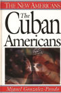 The Cuban Americans / Edition 1