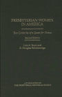 Presbyterian Women in America: Two Centuries of a Quest for Status / Edition 2