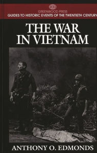 Title: The War in Vietnam, Author: Anthony O. Edmonds
