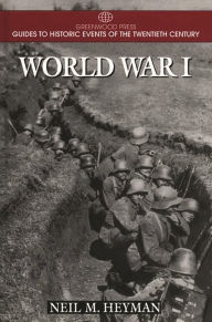 Title: World War I, Author: Neil Heyman