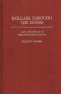 Dollars Through the Doors: A Pre-1930 History of Bank Marketing in America