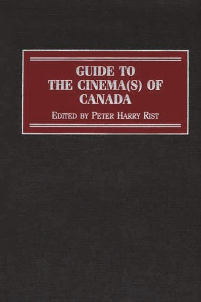 Guide to the Cinema(s) of Canada