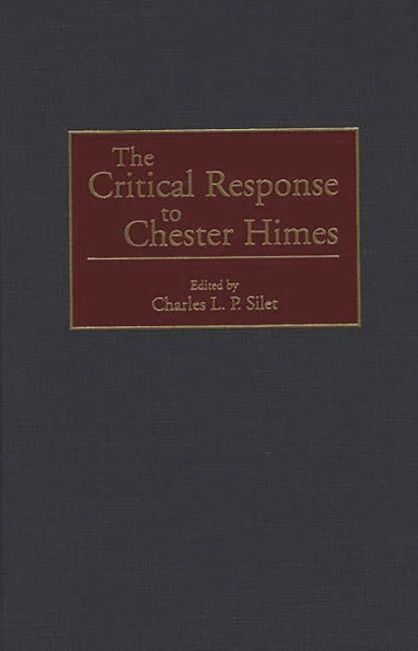 The Critical Response to Chester Himes