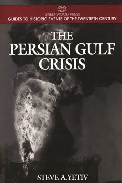 The Persian Gulf Crisis