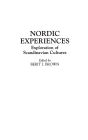 Nordic Experiences: Exploration of Scandinavian Cultures