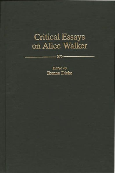 Critical Essays on Alice Walker