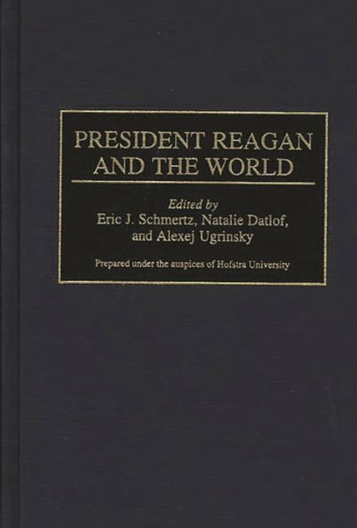 President Reagan and the World