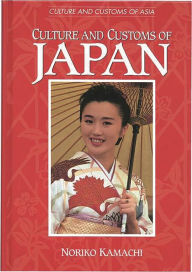 Title: Culture and Customs of Japan, Author: Noriko Kamachi