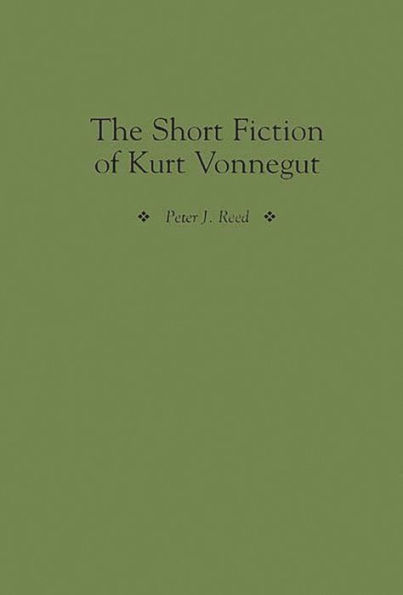 The Short Fiction of Kurt Vonnegut