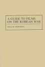 A Guide to Films on the Korean War