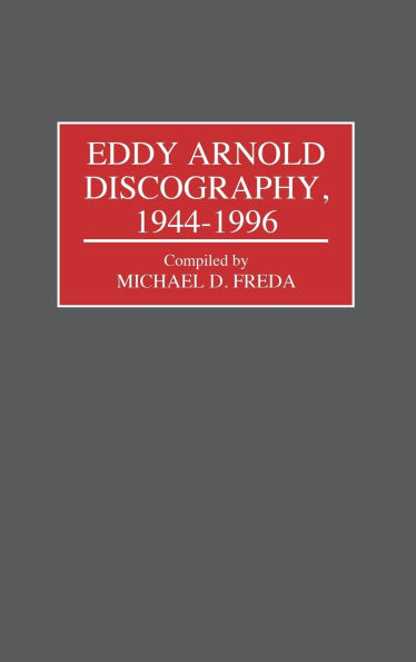 Eddy Arnold Discography, 1944-1996