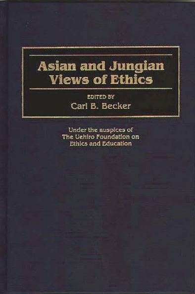 Asian and Jungian Views of Ethics