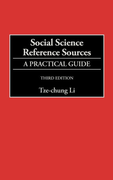 Social Science Reference Sources: A Practical Guide